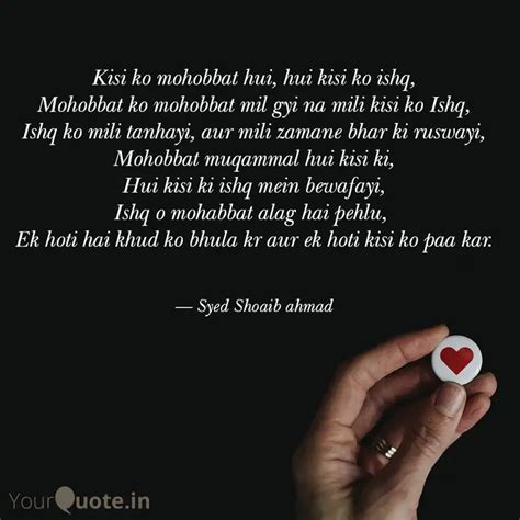 Kisi Ko Mohobbat Hui Hui Quotes And Writings By Syed Shoaib Ahmad