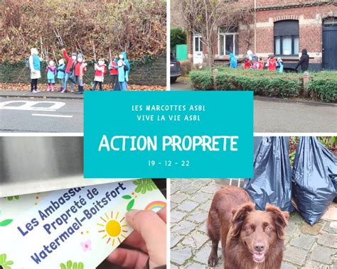 Les Marcottes Et Vive La Vie Action Propret Et Sensibilisation