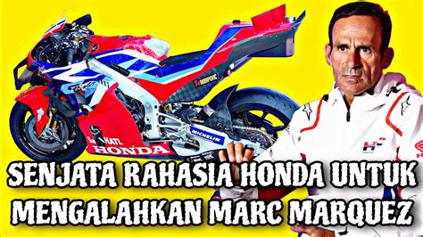 Senjata Rahasia Honda Untuk Mengalahkan Marc Marquez YouTube