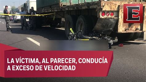 Motociclista Muere Al Chocar Contra Tráiler En La México Puebla Youtube