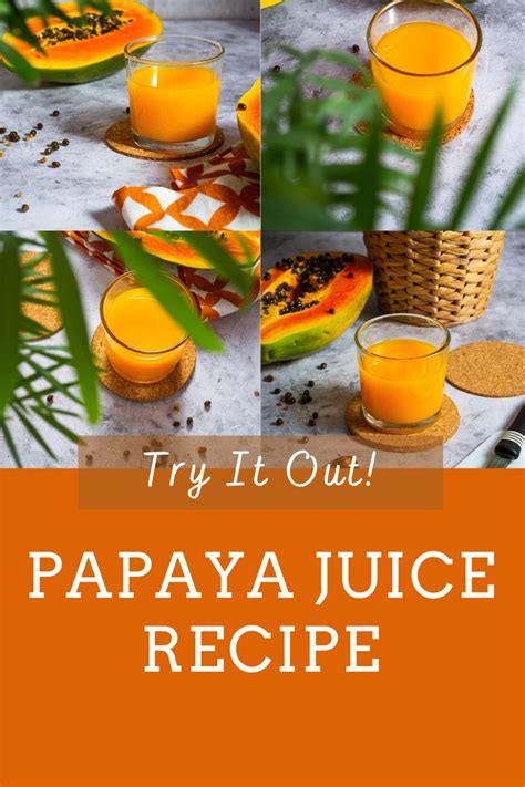 Papaya Juice Recipe Simple Healthy And Easy Sprint Kitchen Recipe