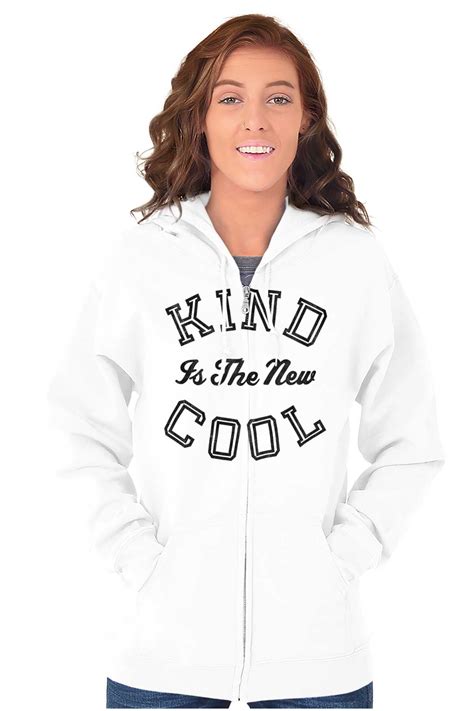 Kind Is The New Cool Positive Quote Zip Hoodie Sweatshirt Women Brisco