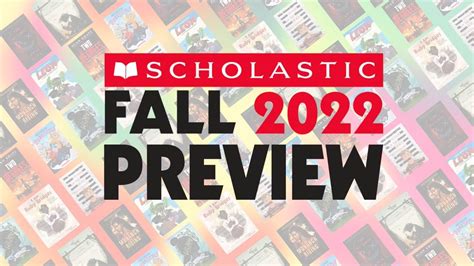 Scholastic Fall 2022 Preview Video YouTube