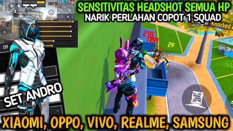 100 SEMUA HP HEADSHOT Pengaturan Settingan Sensitivitas FF Auto