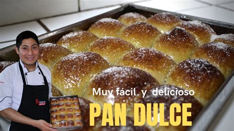 Pan Dulce Pan Pi Ita Receta S Per F Cil Youtube