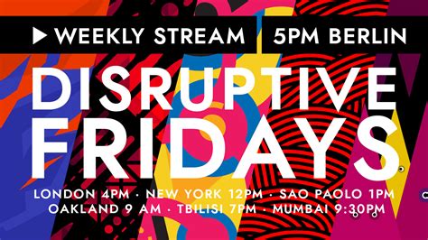 Disruptive Fridays Archive — Disruption Network Lab