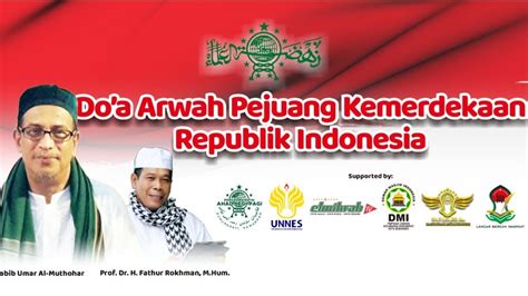 Do A Arwah Pejuang Kemerdekaan Republik Indonesia Bersama Habib Umar Al