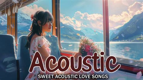 Best Acoustic Songs 2024 🌸 Chill English Acoustic Love Songs Cover 🌸 Acoustic Songs 2024 90