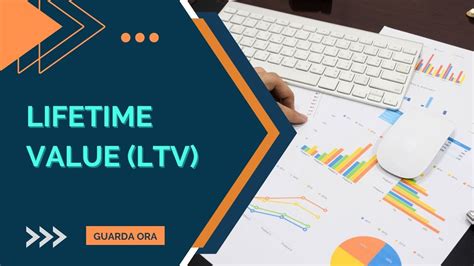 Lifetime Value LTV cos è e come aumentare il fatturato aziendale