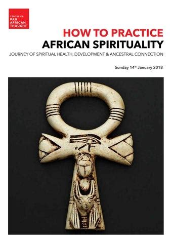 How To Practice African Spirituality By Centre Of Pan African Thought