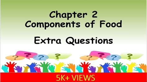 Extra Questions Ch 2 Components Of Food Science Class 6 YouTube