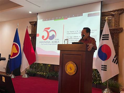 Kbri Seoul Sambut Tahun Hubungan Diplomatik