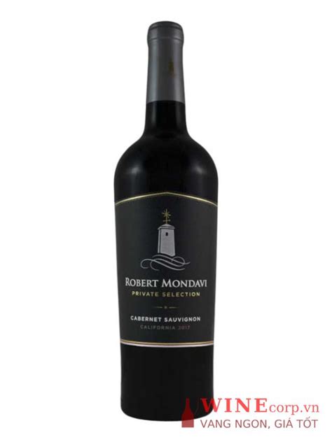 R U Vang Robert Mondavi Private Selection Cabernet Sauvignon Winecorp Vn