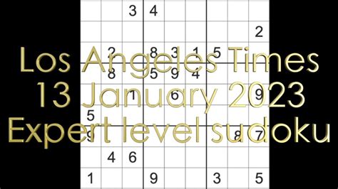 Sudoku solution – Los Angeles Times sudoku 13 January 2023 Expert level ...