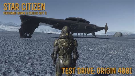 Star Citizen Vorpx In Vr Test Drive Origin I Youtube