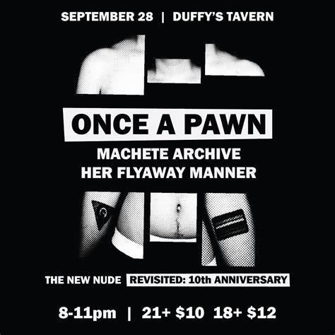 Once A Pawn The New Nude 10 Year Anniversary Show Duffy S Tavern