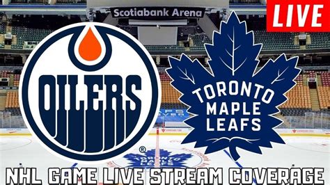 Edmonton Oilers vs Toronto Maple Leafs LIVE | NHL Season 2022 Game ...