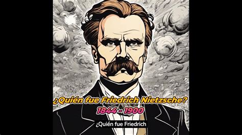 Qui N Fue Friedrich Nietzsche Youtube