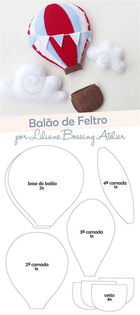 Molde Bal O De Ar Quente De Feltro Liliane Boesing Atelier Balao De