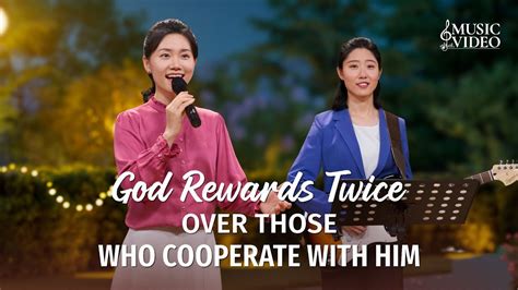 English Christian Song God Rewards Twice Over Those Who Cooperate With Him Gospel Of The