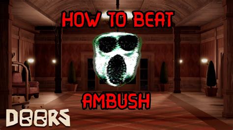 How To Beat Ambush Roblox Doors Youtube