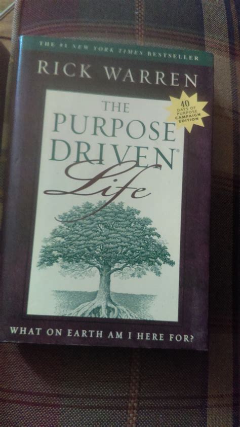 THE PURPOSE DRIVEN LIFE - 40 DAYS OF PURPOSE CAMPAIGN EDITION by Rick ...