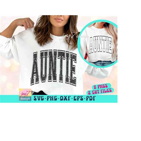 Auntie Svg Png Auntie Png Aunt Svg Varsity Letters Svg D Inspire