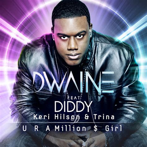 U R A Million Girl Feat Diddy Keri Hilson Trina David May