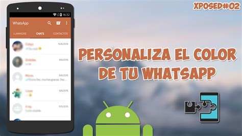 Cómo Cambiar El Color De Whatsapp Sin Root