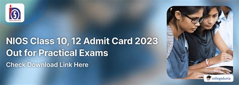 Nios Class 10 12 Admit Card 2023 Out For Practical Exams Check