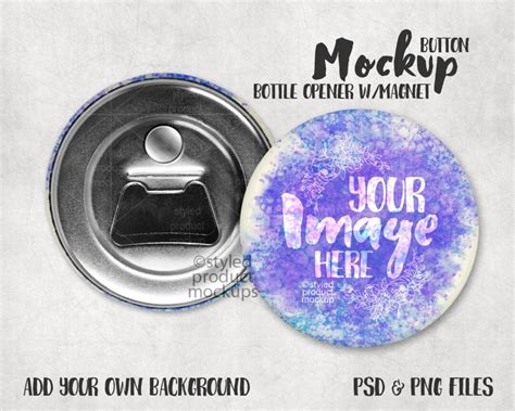 Button Bottle Opener With Magnet Mockup Template With Front And Back View Etsy