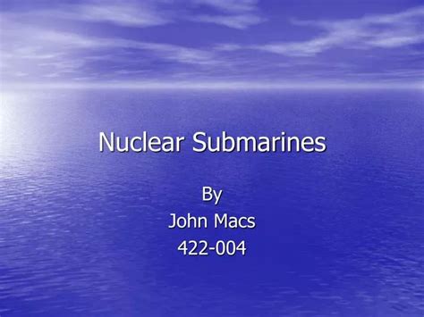 Ppt Nuclear Submarines Powerpoint Presentation Free Download Id