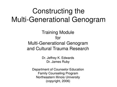 Ppt Constructing The Multi Generational Genogram Powerpoint