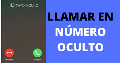 C Mo Llamar En N Mero Oculto Desde El M Vil