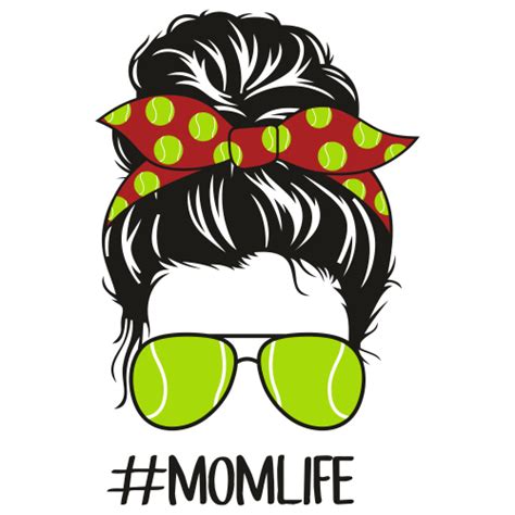 Tennis Mom Life Svg Messy Bun Mom Life Vector File Tennis Fan Svg