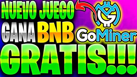 GANA BNB GRATIS ESTRATEGIANUEVO JUEGO NFT 2022 Para GANAR BNB Con