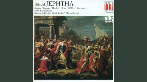 Jephtha Hwv Act I Scene No More To Ammon S God And King Chorus