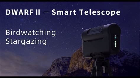 DWARF II A Portable And Versatile Smart Telescope YouTube