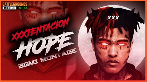 Xxxtentacion Hope🖤🥀 Bgmi Montage Ka9eki Playzz Youtube