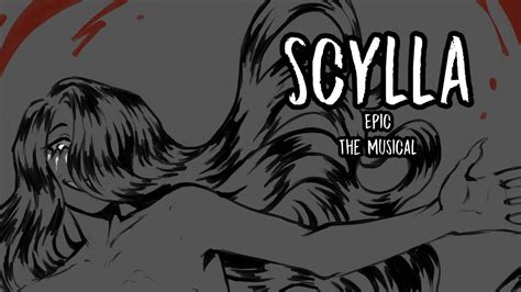 Epic The Musical Scylla Animatic YouTube