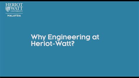 Why Do Engineering At Heriot Watt Youtube