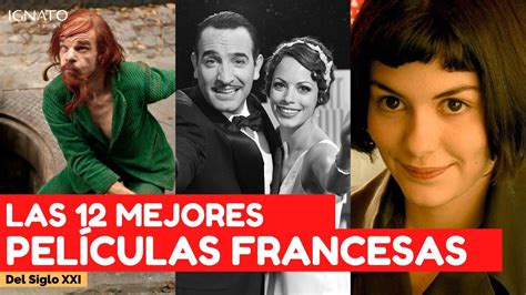 Las Mejores Pel Culas Francesas Del Siglo Xxi Youtube