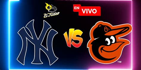 EN VIVO New York Yankees Vs Baltimore Orioles Spring Training 2022