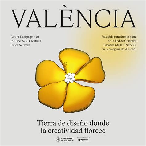 Valencia Es Nombrada Ciudad Creativa Por La Unesco En La Categor A De