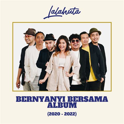 Bernyanyi Bersama Album By Lalahuta Apple Music