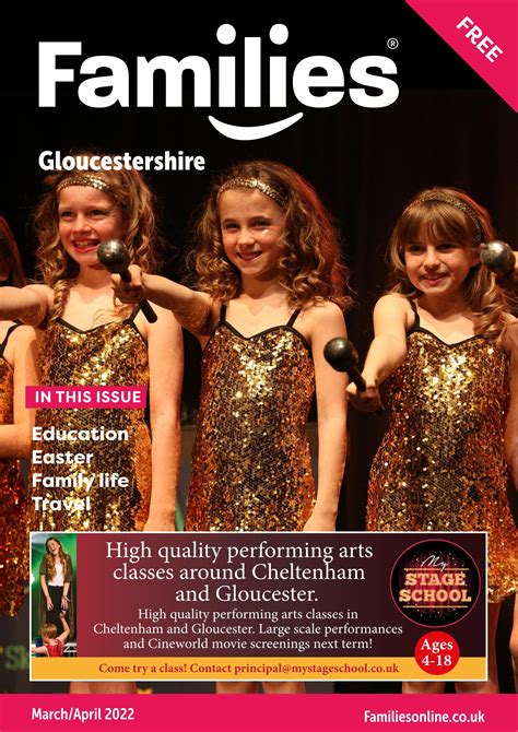 Families Gloucestershire March April 22 by Families Magazine - Issuu
