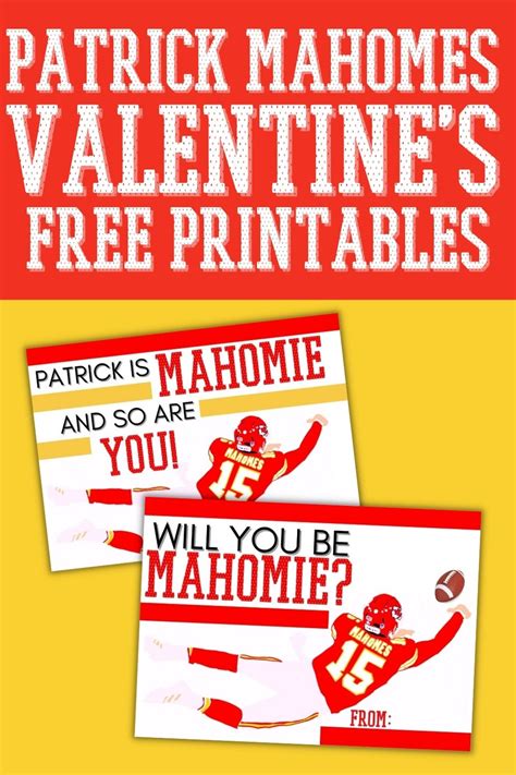 Patrick Mahomes Valentine Free Printables - OriginalMOM