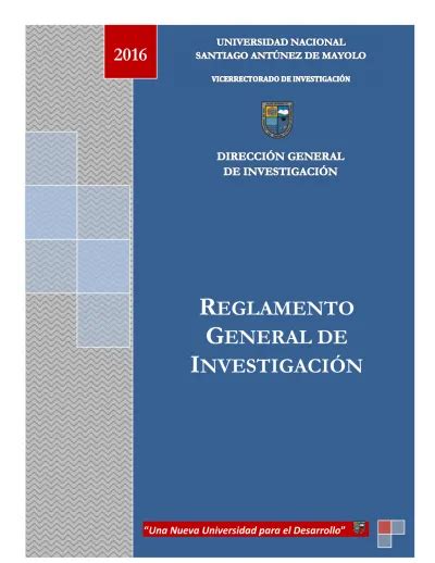 29 TÍTULO III REGLAMENTO GENERAL DE INVESTIGACIÓN UNASAM 2016