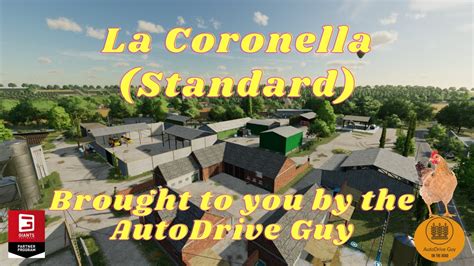 Farming Simulator 22 La Coronella AutoDrive Standard Version YouTube