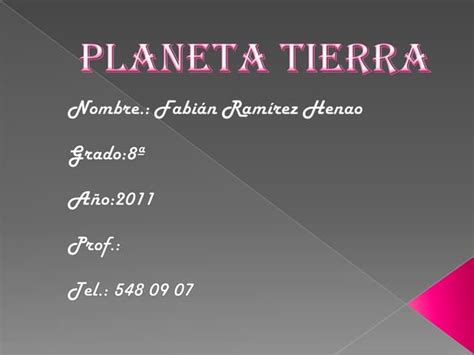 Planeta Tierra Ppt